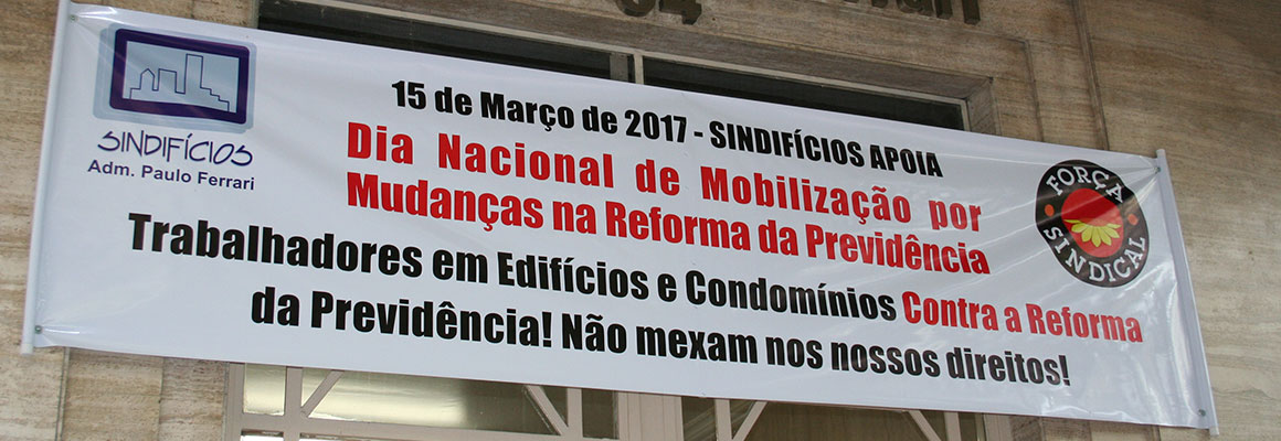 Dia Nacional de Paralisação contra a Reforma da Previdência - Sindifícios